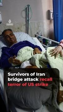 Survivors of Iran bridge attack recall terror of US-Israeli strike | #ajshorts