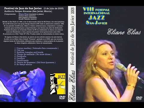 Eliane Elias 2005-07-02 Festival de jazz de San Javier (Audio)