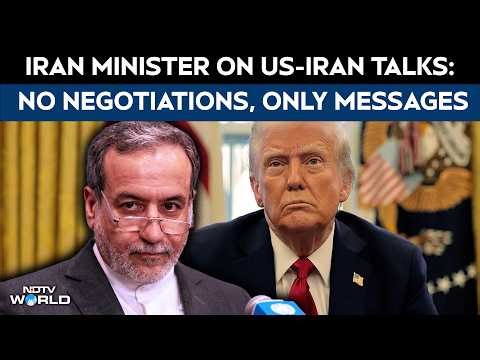 Iran US Talks | Iran Minister Says In Direct Contact With US Envoy, But "No Negotiations"