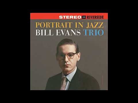 Bill Evans - Portrait in jazz (Full album) HQ