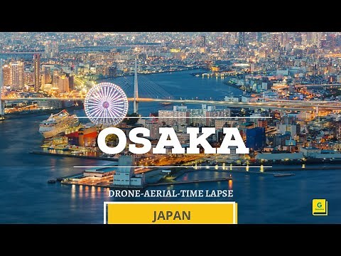 Osaka, Japan | AMAZING Drone, Aerial View Video 4K |