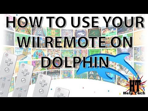 HOW TO USE YOUR WII REMOTE WITH DOLPHIN