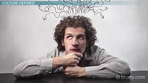 Culture | Definition, Concept & Elements