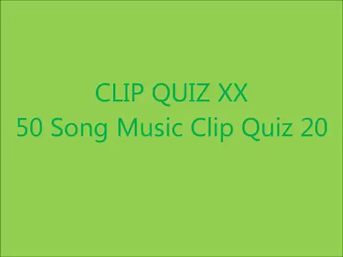 50 Song Music Clip Quiz