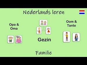 Nederlands leren; Familie (Les 14)