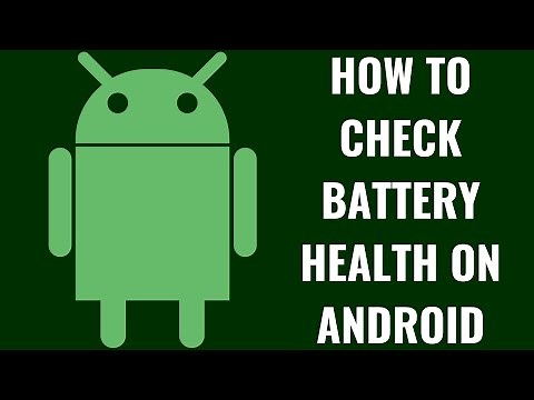 How to Check Battery Health on Android