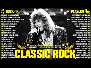 Top 100 Classic Rock Songs Of 80s 90s - Bon Jovi, Aerosmith, Queen, Guns N' Roses, Metallica, Queen