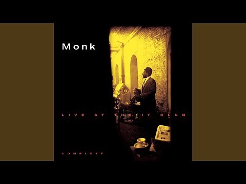 Blue Monk (Live at the "It" Club, Los Angeles, CA - Oct/Nov 1964)