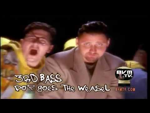 3RD BASS - POP GOES THE WEASEL