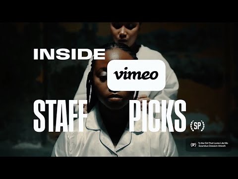 How to get a Vimeo Staff Pick