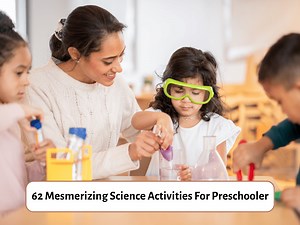 62 Preschool Science Activities: Experiments, Challenges, And Crafts - Teaching Expertise