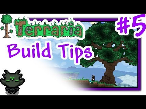 Terraria | Build Tips 5 | Tree Sculpting