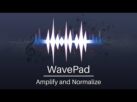 How to Amplify and Normalize Audio | WavePad Audio Editor Tutorial