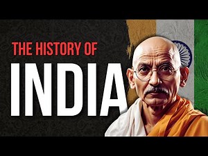 The ENTIRE History of India | Ancient to Modern (4K Documentary)
