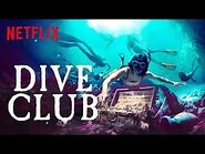 Dive Club NEW Series Trailer 🤿 Netflix Futures