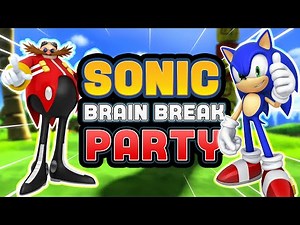 Sonic Brain Break Party- Catch the emeralds and turn into Super Sonic