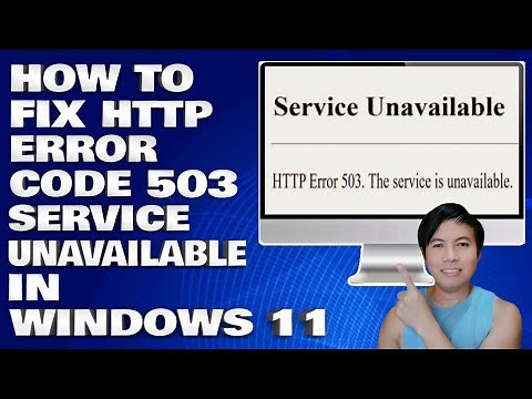 How To Fix HTTP Error Code 503 Service Unavailable in Windows 11
