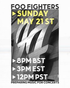 Tune in Sunday, May 21st for a FREE global streaming event featuring debut performances of new songs, behind the scenes footage & a few surprises. Streaming at 8pm BST / 3 pm EST / 12 pm PST exclusively on Veeps. https://FooFighters.lnk.to/Veeps | Foo Fighters