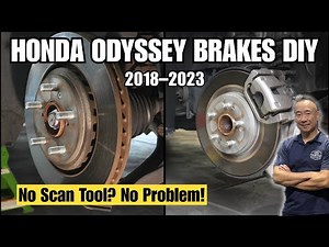 How to Replace Brakes on a Honda Odyssey (2018–2023) | No Scan Tool Needed!