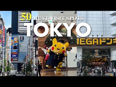 TOP 50 MUST VISIT SPOTS IN TOKYO, JAPAN | Japan Ultimate Guide 2025