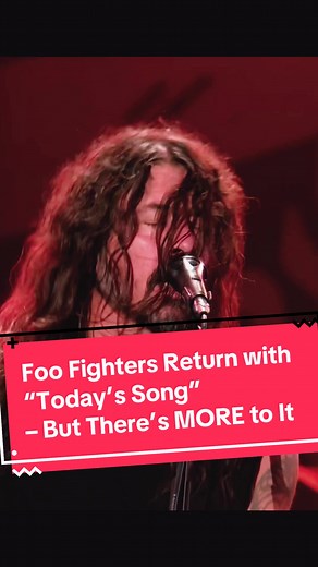 Foo Fighters Return with New Single 'Today's Song'