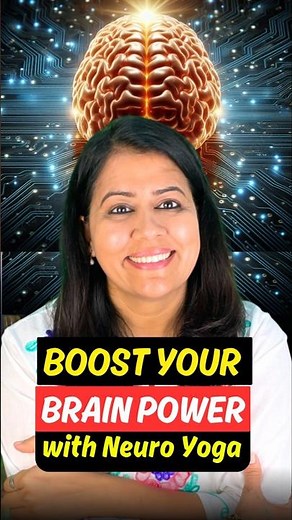 Boost Brain Power with Neuro Yoga | Improve Mental Clarity & Focus | Yoga Shakti