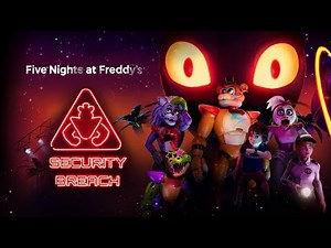 FNaF: Security Breach (Soundtrack | Official Trailer Music)