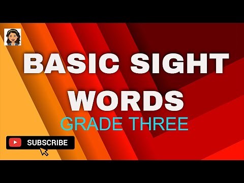 BASIC SIGHT WORDS GRADE 3