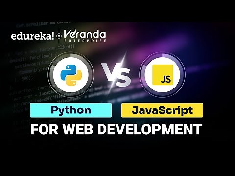 Python vs JavaScript | Python vs JavaScript: Which is Better for Web Development? | Edureka