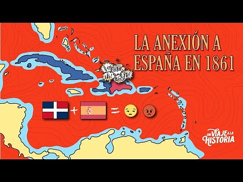 29: The Restoration Part 1/4, The Annexation to Spain 1861.
