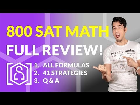 SAT Math FULL REVIEW! Everything you need for an 800!!