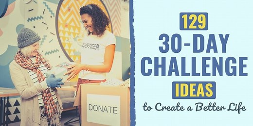 169 Fun 30-Day Challenge Ideas for Personal Growth | Develop Good Habits