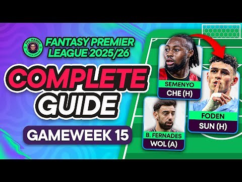 FPL GW15 COMPLETE GUIDE ⁉️ You Must Use Your Transfers! ♻️ | Fantasy Premier League Tips 2025/26