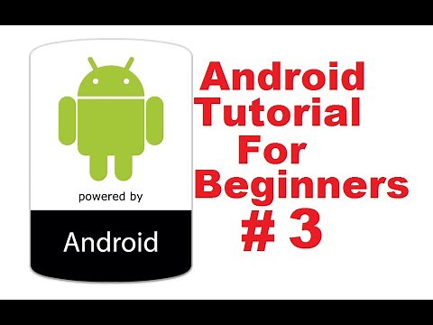 Android Tutorial for Beginners 3 # Building Your First Android App (Hello World Example)