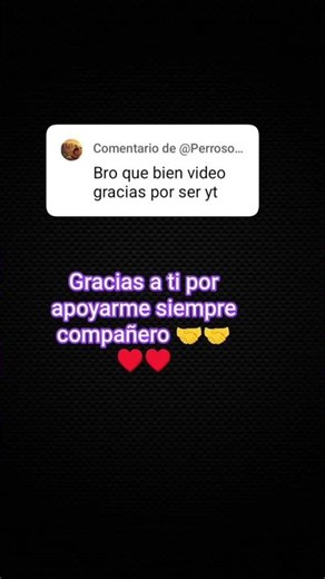 te lo agradezco MUCHO perro solitario🤝♥️ mi mejor amigo