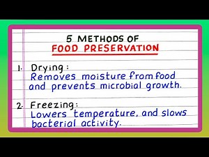 Five Ways to Preserve Food | Five Food Preservation Methods | Food Preservation Methods