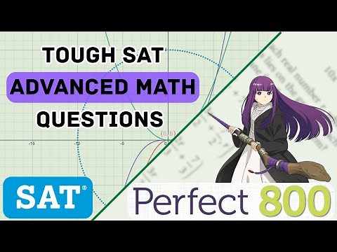 SAT Hard Advanced Math Problems