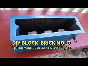 DIY Block Brick Mold Manual: Making Mold, Build Block Concrete and Brick Laying Block