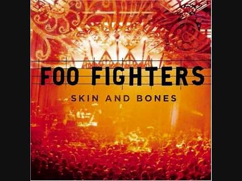 Foo Fighters- My Hero Live (Skin and Bones Album)