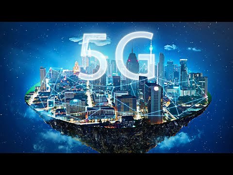 Why 5G Will Change The World