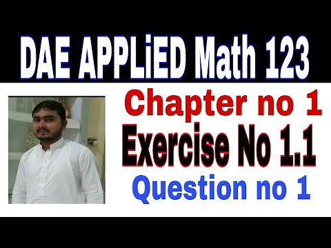 DAE math 123 1st year || applied mathematics 123 || chapter no 1 || Exercise no 1.1 || question no 1