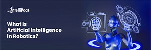 What is Artificial Intelligence in Robotics?