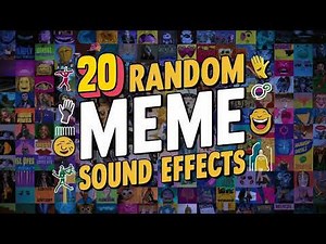 20 Random Meme Sound Effects for Your Videos | Ultimate Meme Soundboard