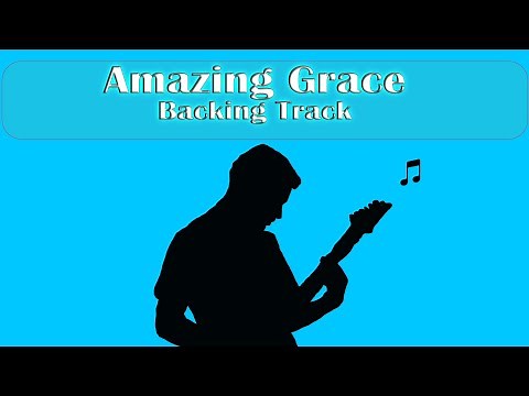 Amazing Grace - Backing Track