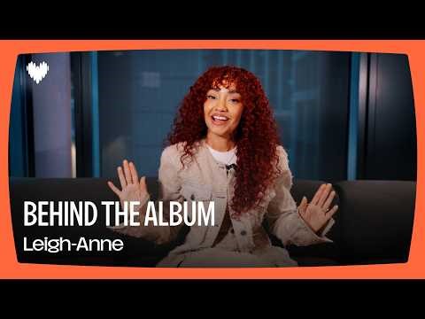 Leigh-Anne - 'My Ego Told Me To': The Independence, The Vision, The Era