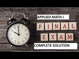Solution to Applied math I final exam
