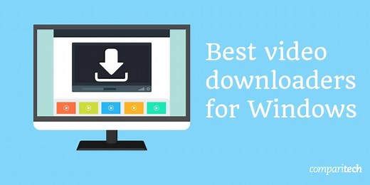 Best Video Downloaders for Windows 10 (Free & Paid)