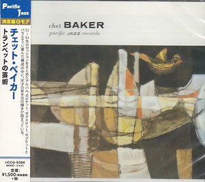 Chet Baker - The Trumpet Artistry Of Chet Baker