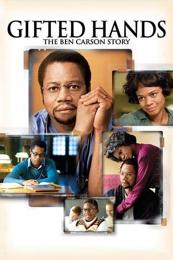 Gifted Hands: The Ben Carson Story - Movie