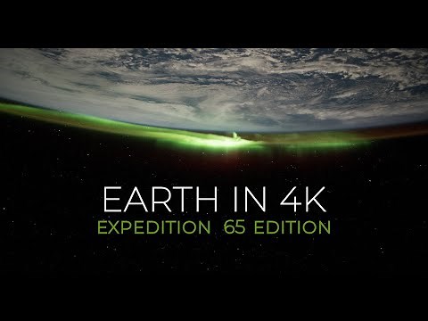 Earth from Space in 4K – Expedition 65 Edition